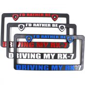 I'D RATHER BE DRIVING MY RX-7 - License Plate Frame